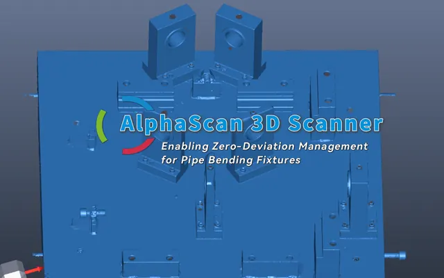 How the AlphaScan 3D Scanner Achieves Zero-Deviation Management in Bent Pipe Inspection Fixtures
